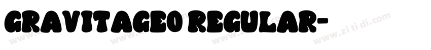 GravitaGEO regular字体转换